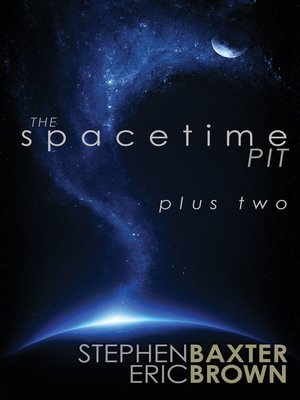 cover image of The Spacetime Pit Plus Two